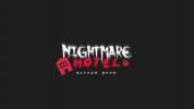 Siaubo namai „Nightmare Hotel“