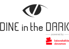 „Dine in the Dark" Vilniuje