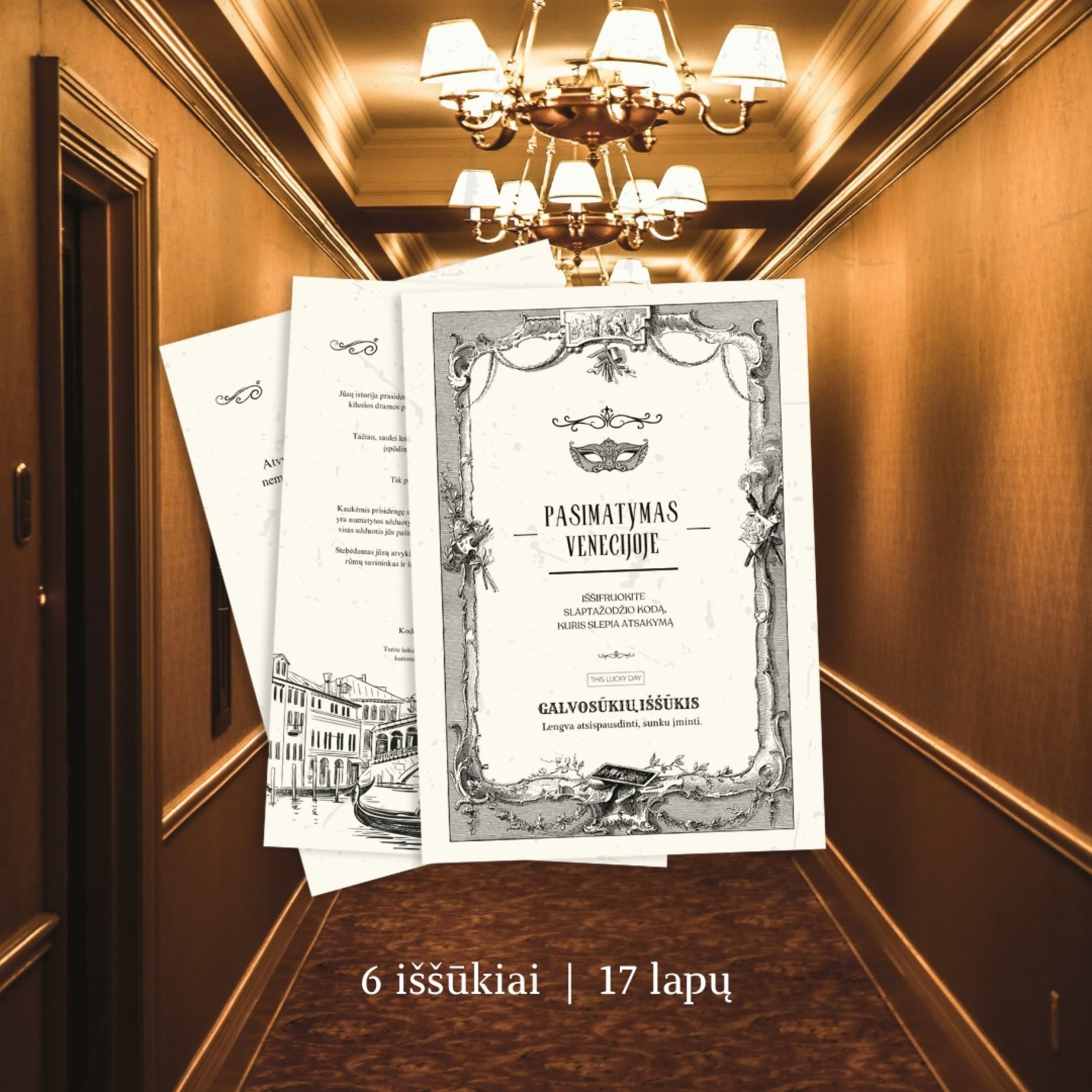 Galvosūkių iššūkis namuose „Pasimatymas Venecijoje“